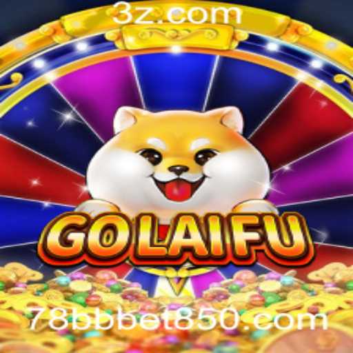 Descubra o Fascinante Mundo de GoLaiFu e a Tendência do 78bb Bet